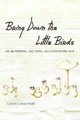 Bring Down the Little Birds Mothering Art Work.
