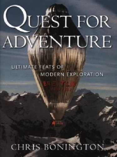 Quest for Adventure Ultimate Feats of Modern Exploration