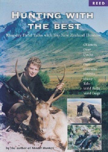 Hunting with the Best By Kingsley Field