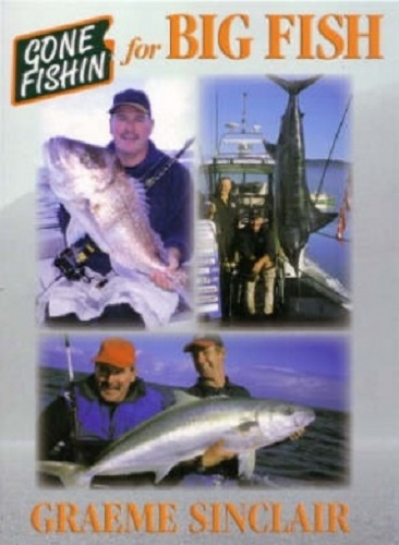 Gone Fishin' For Big Fish by Graeme Sinclair