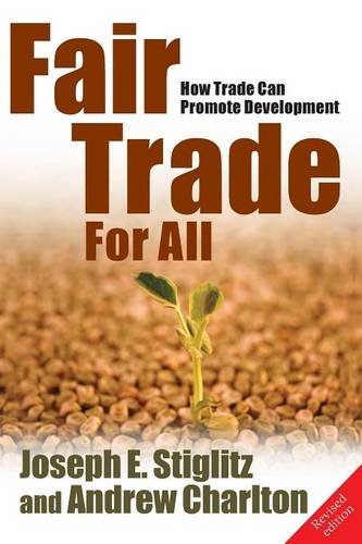 Fair Trade for All How Trade Can Promote Development
