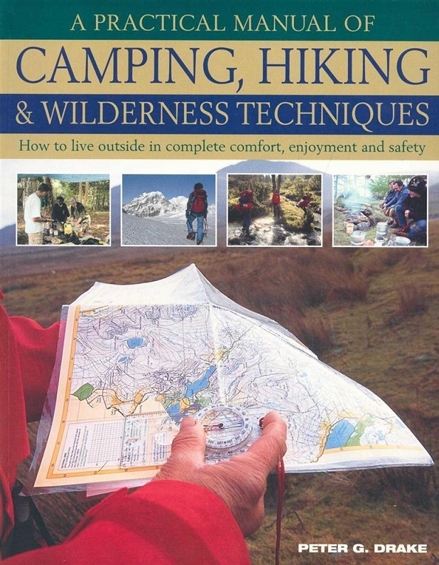 Practical Manual Of Camping, Hiking & Wilderness