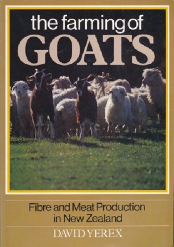 Farming of Goats Fibre and Meat Production in New Zealand