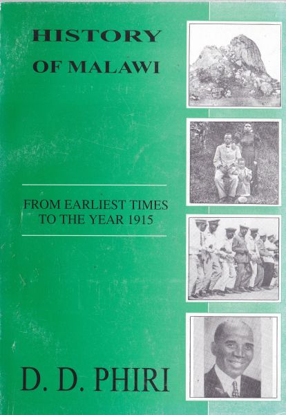 History of Malawi by D. D. Phiri
