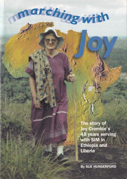 Marching with Joy Story of Joy Crombie's 45 Years