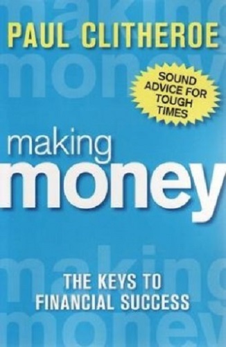 Making Money The Keys to Financial Success