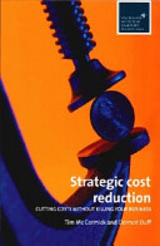 Strategic Cost Reduction: Cutting Costs