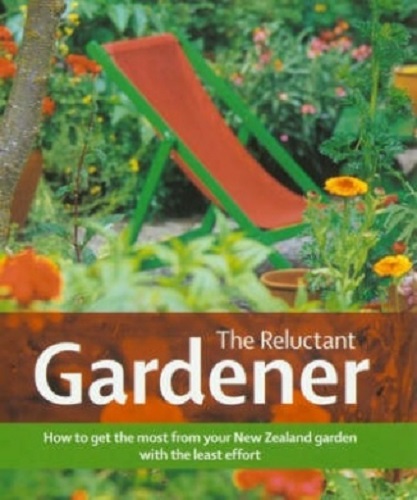 Image for The Reluctant Gardener The Reluctant Gardener