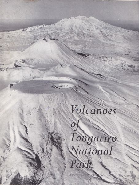 Volcanoes of Tongariro National Park by D. R. Gregg