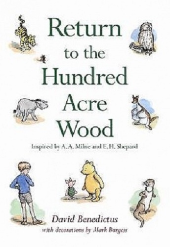 Return to the Hundred Acre Wood David Benedictus