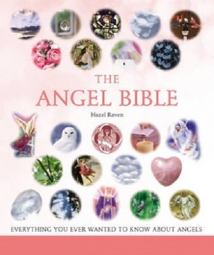 The Angel Bible by Hazel Raven