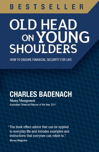 Old Head on Young Shoulders: How to Ensure Financial Security for Life