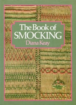 The Book of Smocking by Diana Keays