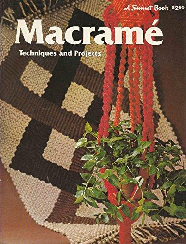 Sunset Macrame Techniques and Projects