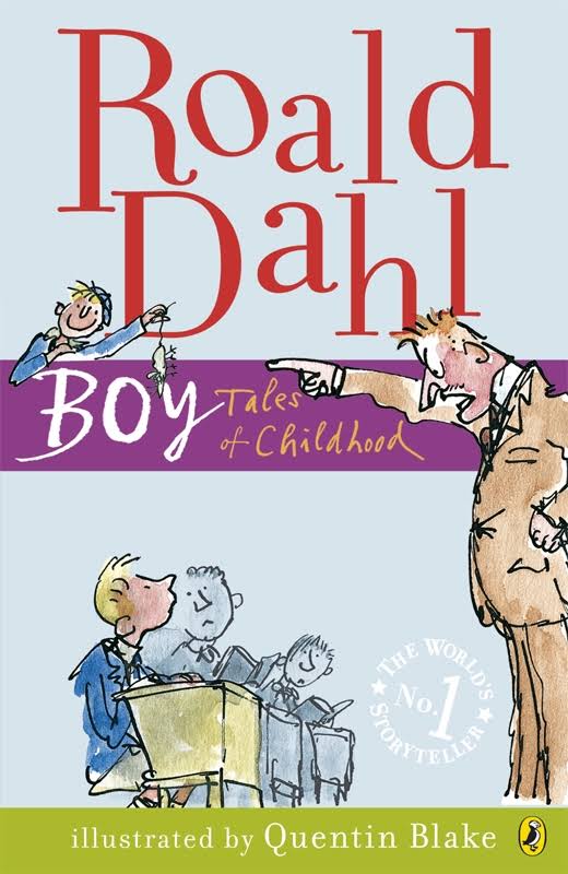 Boy: Tales of Childhood by Roald Dahl