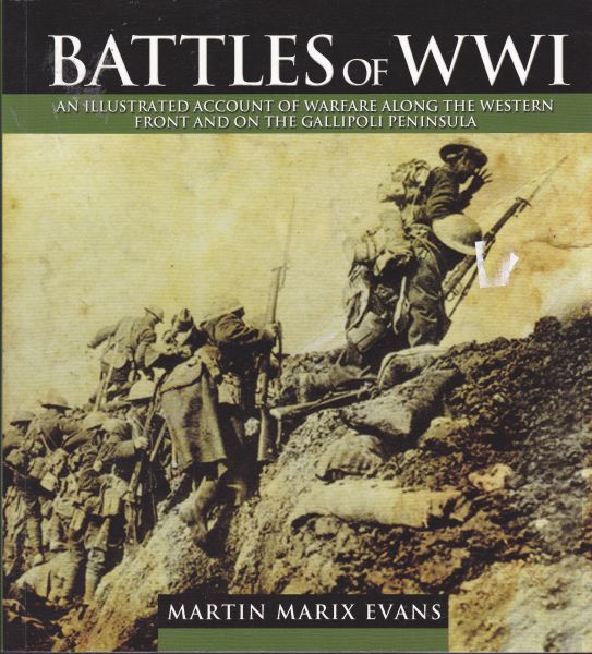 Battles of World War I by Martin Marix Evans
