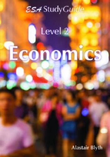 ESA Level 2 Economics Study Guide