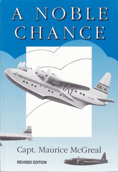 A Noble Chance by Capt Maurice McGreal