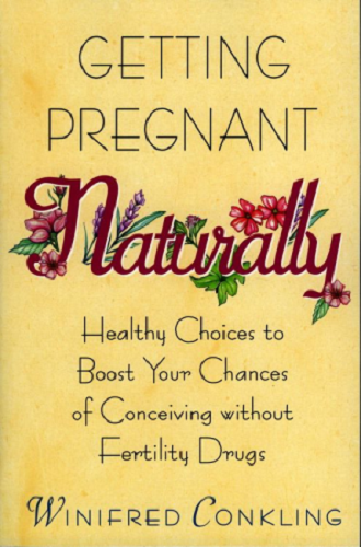 Getting Pregnant Naturally Healthy Choices To Boost Your Chances Of Conceiving