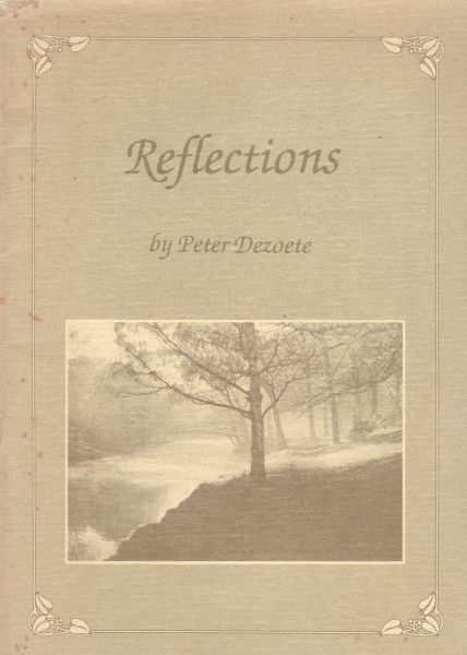 Reflections by Peter Dezoete