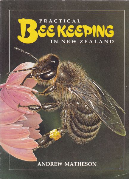 Practical Beekeeping in New Zealand