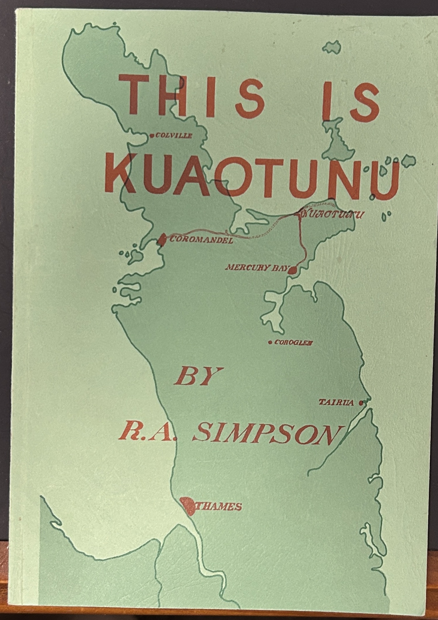 This is Kuaotunu by R. A. Simpson