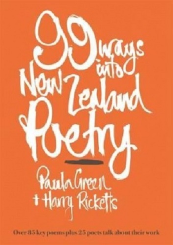 99 Ways into New Zealand Poetry