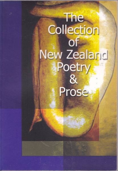 The collection of New Zealand poetry & prose