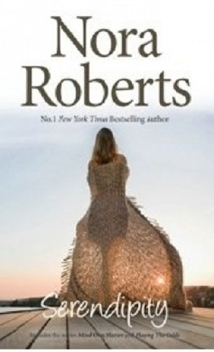 Serendipity by Nora Roberts 2 in 1 Mind Over Matter and Playing the Odds