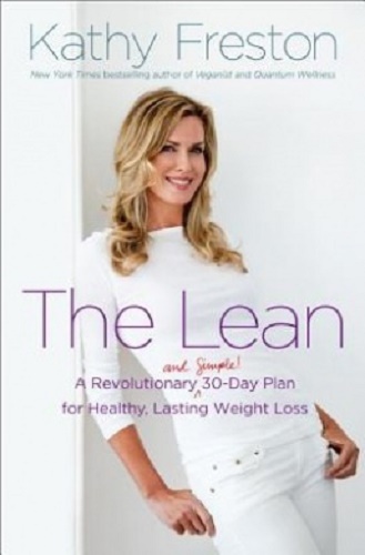 The Lean A Revolutionary Simple! 30-Day Plan for Healthy, Lasting Weight Loss