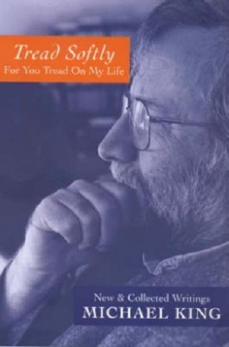Tread Softly For you tread on my life by Michael King