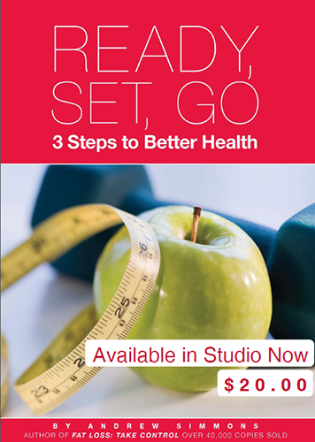 Ready, Set, Go: 3 Steps to Better Health by Andrew Simmons