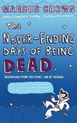 The Never-Ending Days of Being Dead