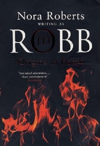 Origin in Death by J.D Robb (Nora Roberts)
