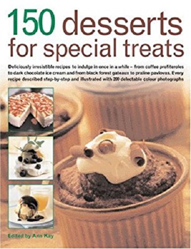 150 Desserts for Special Treats