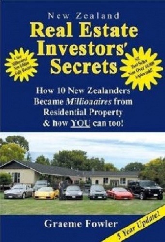 New Zealand Real Estate Investors' Secrets 5 Year Update! by Graeme Fowler Signed