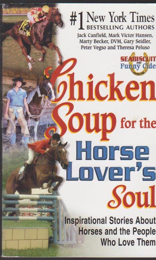 Chicken Soup for the Horse Lover's Soul