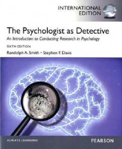The Psychologist as Detective by Randolph A. Smith and Stephen F. Davis