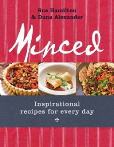 Minced Inspirational Recipes for Every Day
