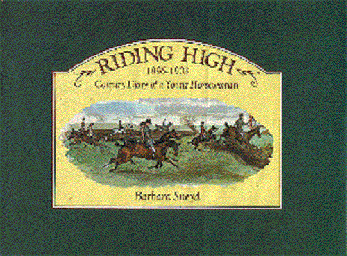 Riding high, 1896-1903 Country diary of a young horsewoman