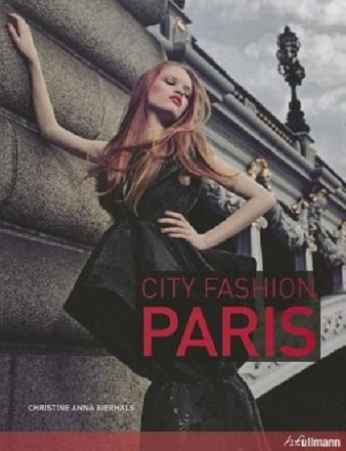 City Fashion Paris by Christine Anna Bierhals