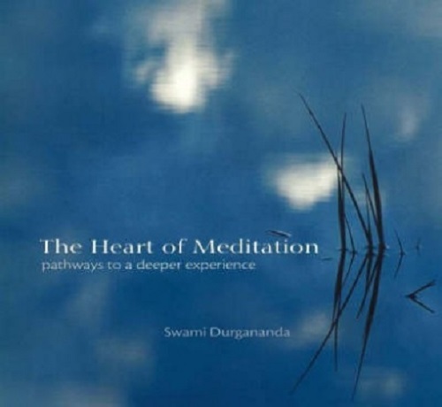 The Heart of Meditation Pathways to a Deeper Experience