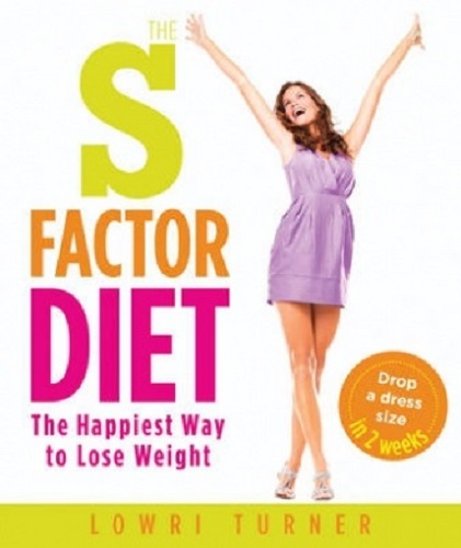 The S Factor Diet by Lowri Turner