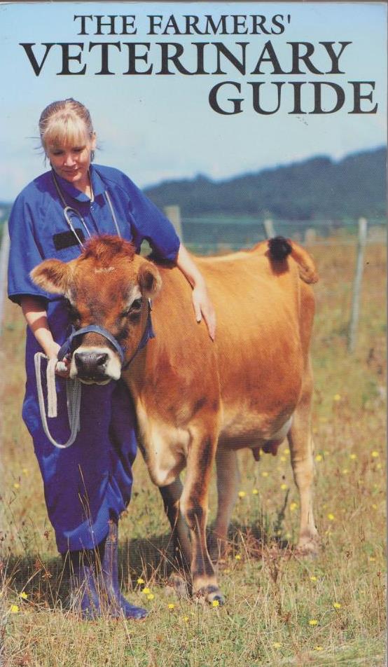 The Farmers' Veterinary Guide