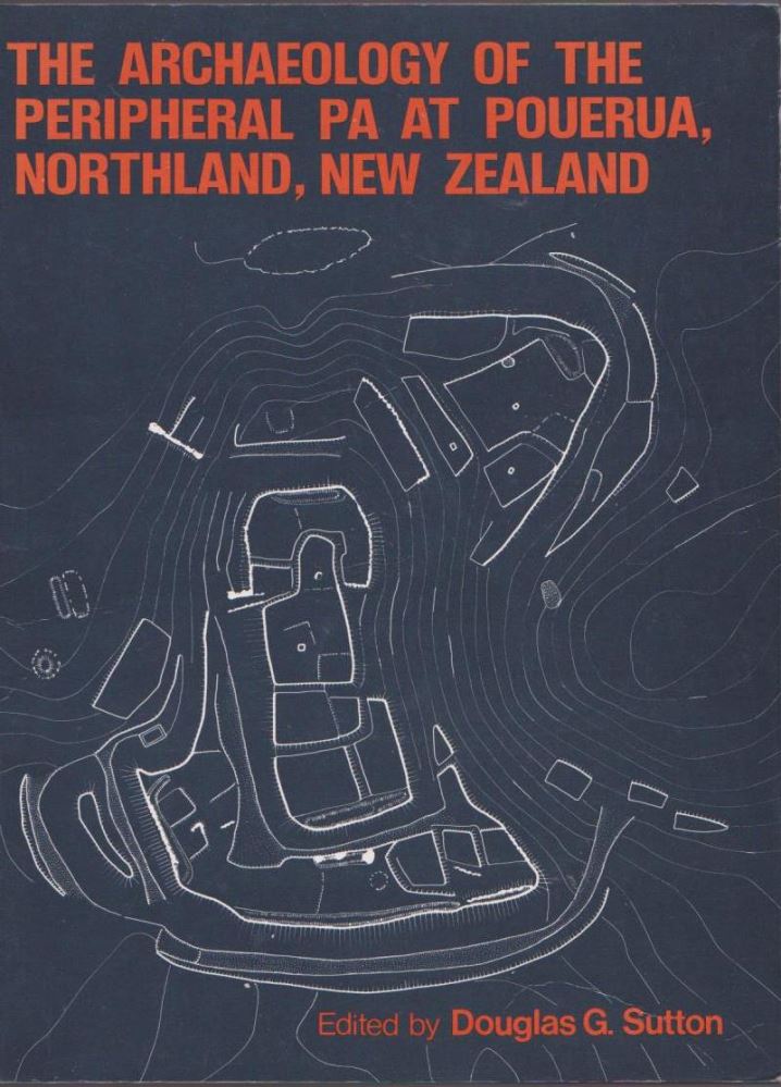 The Archaeology of the Peripheral Pa at Pouerua, Northland, New Zealand