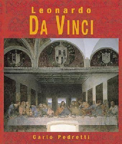 Leonardo Da Vinci by Carlo Pedretti
