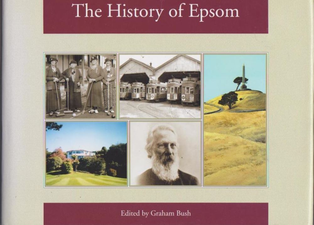The History of Epsom by Graham W.A. Bush