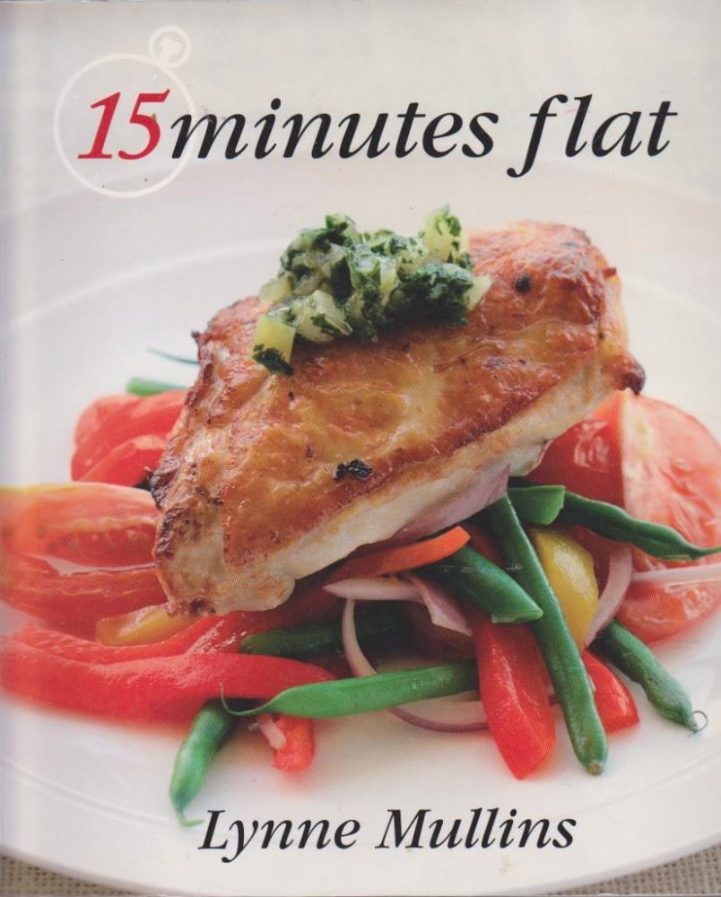 15 Minutes Flat by Lynne Mullins