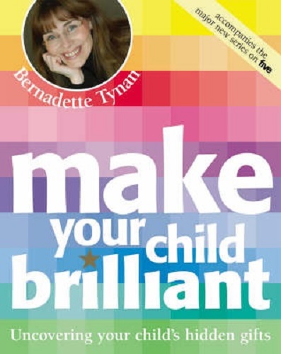 Make Your Child Brilliant Uncovering Your Child's Hidden Talents