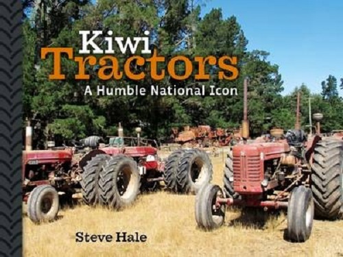 Kiwi Tractors A Humble National Icon By Steve Hale